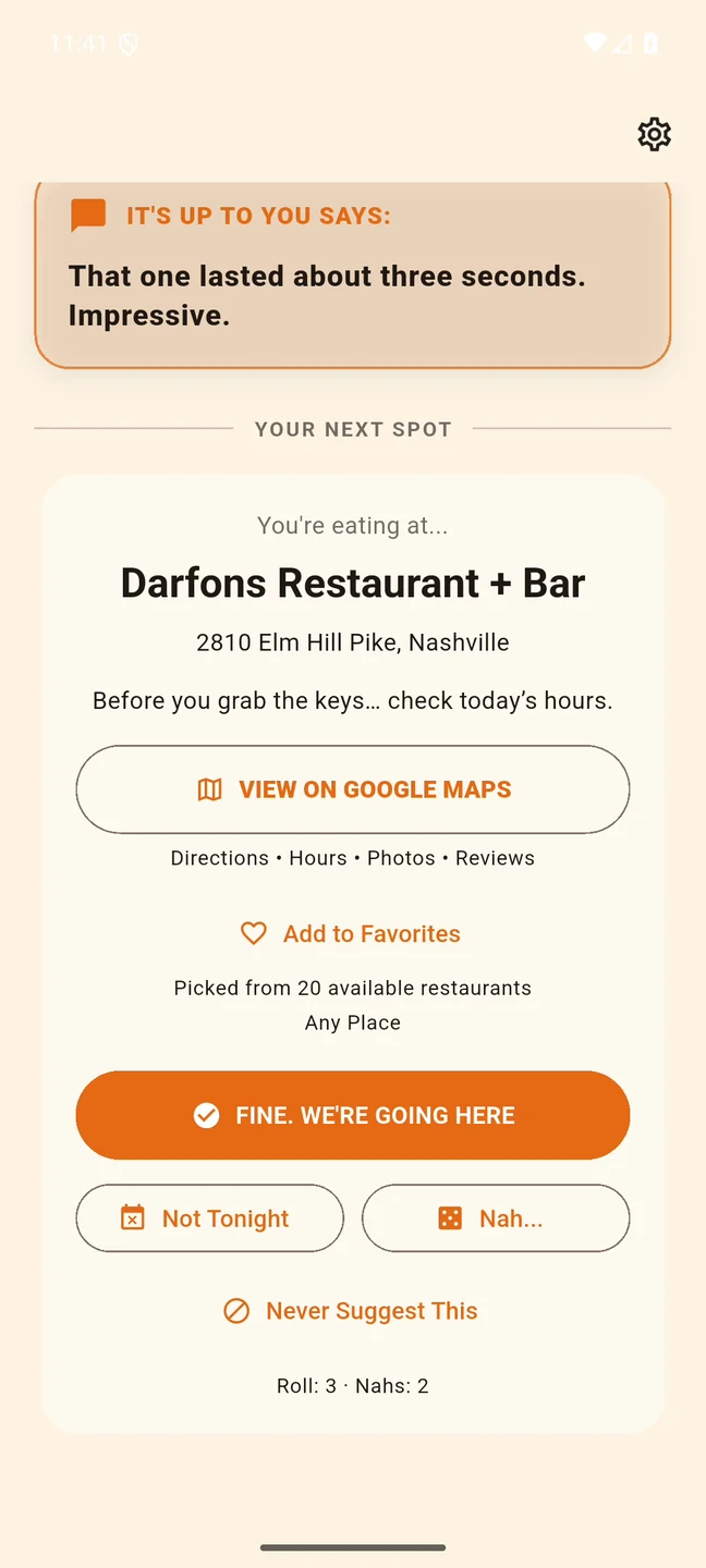 Darfons restaurant pick with a humorous message and acceptance, Not Tonight and Nah buttons